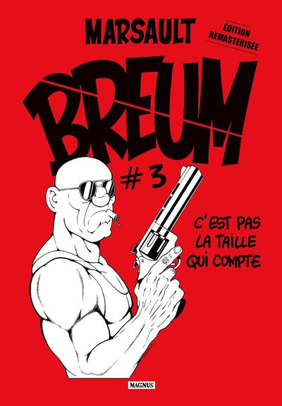BREUM #3 - C´EST PAS LA TAILLE QUI COMPTE