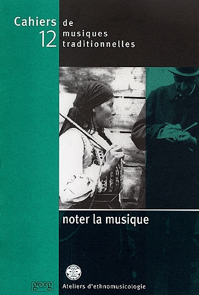 NOTER LA MUSIQUE (CAHIER MUSIQUE 12)