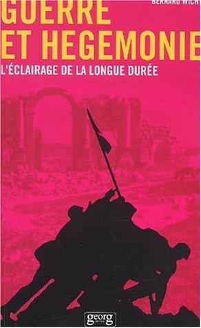 GUERRE ET HEGEMONIE