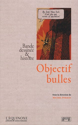 OBJECTIF BULLES BANDE DESSINEE ET HISTOIRE
