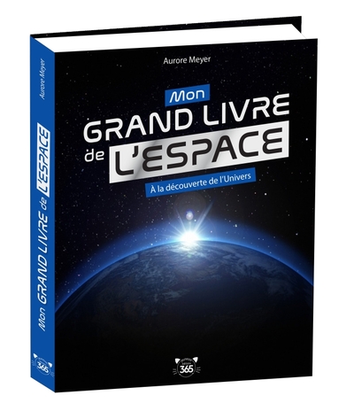 MON GRAND LIVRE DE L´ESPACE, A LA DECOUVERTE DE L´UNIVERS