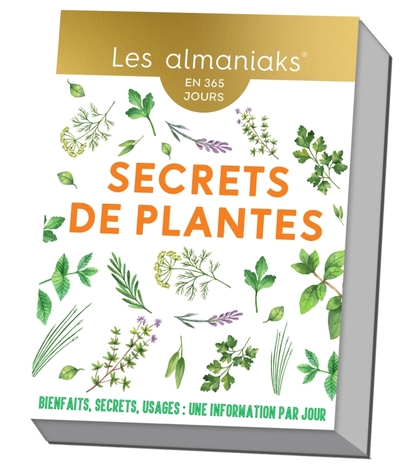 ALMANIAK SECRETS DE PLANTES - CALENDRIER, UNE INFO PAR JOUR