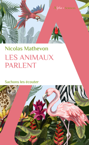 ANIMAUX PARLENT - SACHONS LES ECOUTER