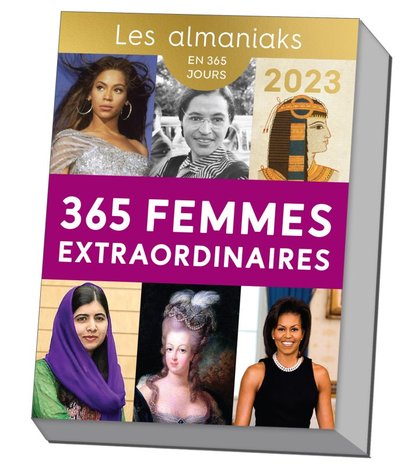 ALMANIAK 365 FEMMES EXTRAORDINAIRES 2023 : 1 PORTRAIT INSPIRANT PAR JOUR