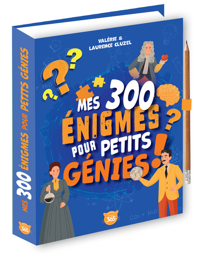 MES 300 ENIGMES POUR PETITS GENIES !