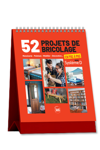 52 PROJETS DE BRICOLAGE EN PAS A PAS AVEC SYSTEME D