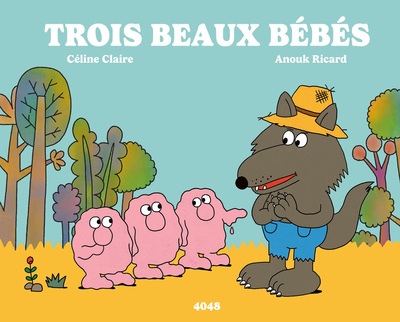 TROIS BEAUX BEBES