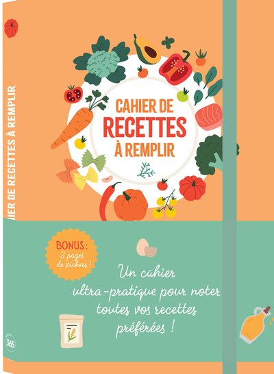 CAHIER DE RECETTES A REMPLIR AVEC SES MEILLEURES RECETTES + 30 PAGES D´ASTUCES CULINAIRES