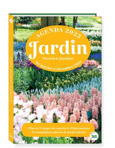 AGENDA LOISIRS JARDIN 2023 AVEC 70 PAGES DE CONSEILS POUR ENTRETENIR SON JARDIN