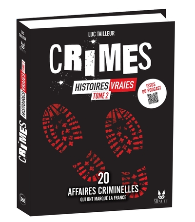 CRIMES - HISTOIRES VRAIES, TOME 2