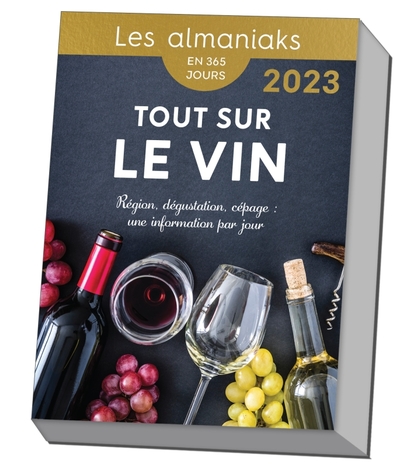 ALMANIAK TOUT SUR LE VIN 2023 : 1 INFO PAR JOUR