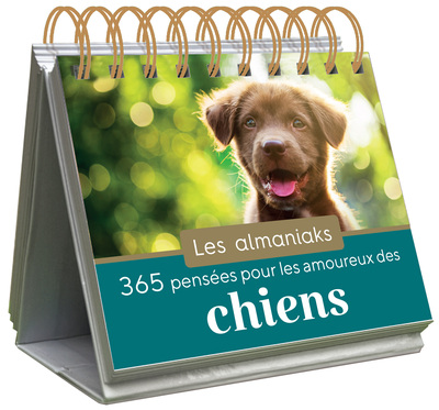 ALMANIAK 365 PENSEES POUR LES AMOUREUX DES CHIENS