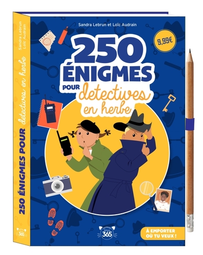 250 ENIGMES POUR DETECTIVES EN HERBE - CRAYON OFFERT