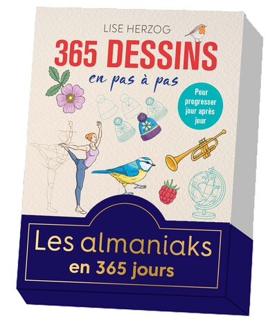 ALMANIAK 365 DESSINS EN PAS A PAS