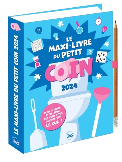 MAXI LIVRE DU PETIT COIN 2024, ALMANACH DES WC