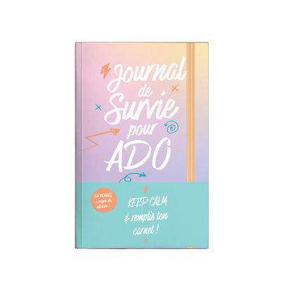 JOURNAL DE SURVIE POUR ADO