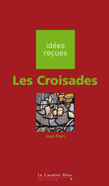 CROISADES (LES)