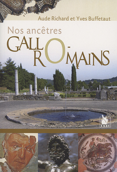 ANCETRES GALLO ROMAINS (NOS)