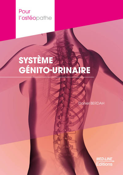 POUR L´ OSTEOPATHE SYSTEME GENITO-URINAIRE