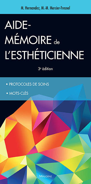 AIDE-MEMOIRE DE L´ESTHETICIENNE 3E ED.