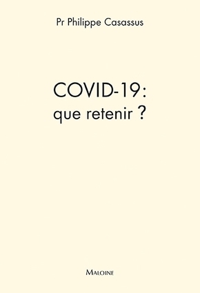 COVID 19 : QUE RETENIR?