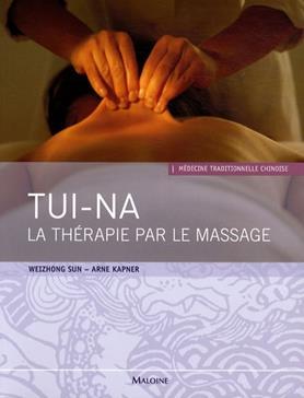 TUI-NA THERAPIE PAR LE MASSAGE