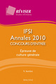 ANNALES CONCOURS ENTREE IFSI 2010. EPREUVE DE CULTURE GENERALE
