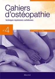 CAHIERS D´OSTEOPATHIE N4 TECHNIQUES OSTEOPATHIQUES MYOTENSIVES RACHIDIENNES