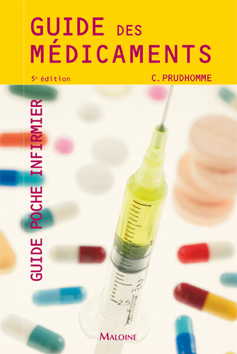GUIDE DES MEDICAMENTS, 5E ED.