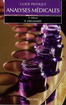 GUIDE PRATIQUE ANALYSES MEDICALES 5ED