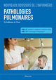 PATHOLGIES PULMONAIRES - NOUVEAUX DOSSIERS DE L´INFIRMIERE