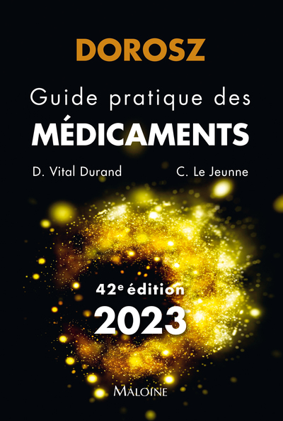 DOROSZ GUIDE PRATIQUE DES MEDICAMENTS 2023, 42E ED