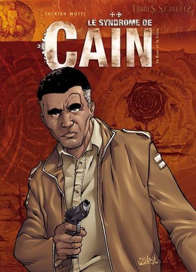 SYNDROME DE CAIN T04 LA ROSE & LA CROIX