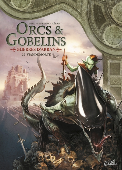 TERRES D´ARRAN - ORCS ET GOBELINS - ORCS ET GOBELINS T22 - GUERRES D´ARRAN - VIANDE MORTE
