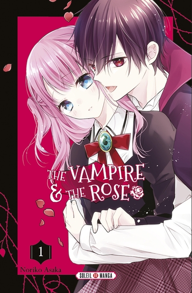 THE VAMPIRE AND THE ROSE T01