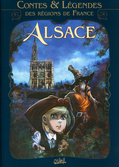 ALSACE, CONTES ET LEGENDES DES REGIONS DE FRANCE T02