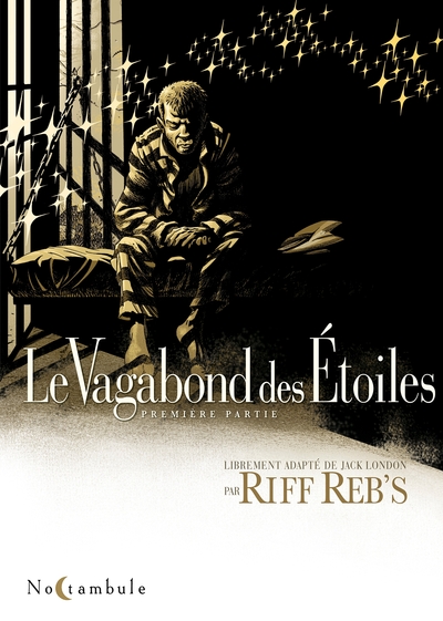 VAGABOND DES ETOILES - T01 - LE VAGABOND DES ETOILES 1