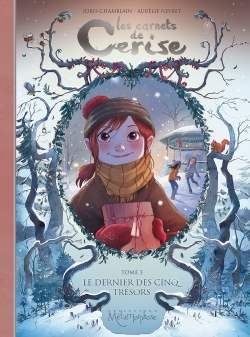 CARNETS DE CERISE T3 - LE DERNIER DES CINQ TRESORS