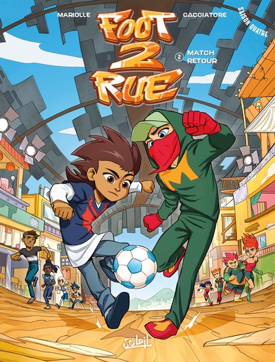 FOOT 2 RUE - ONE-SHOT - FOOT 2 RUE SAISON 4 T02