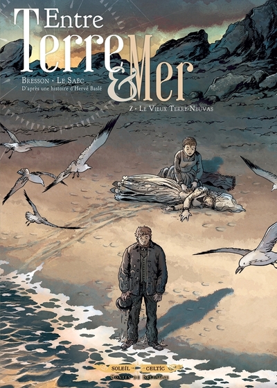 ENTRE TERRE ET MER T2 - LE VIEUX TERRE-NEUVA