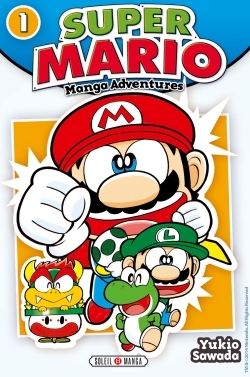 SUPER MARIO - MANGA ADVENTURES T1