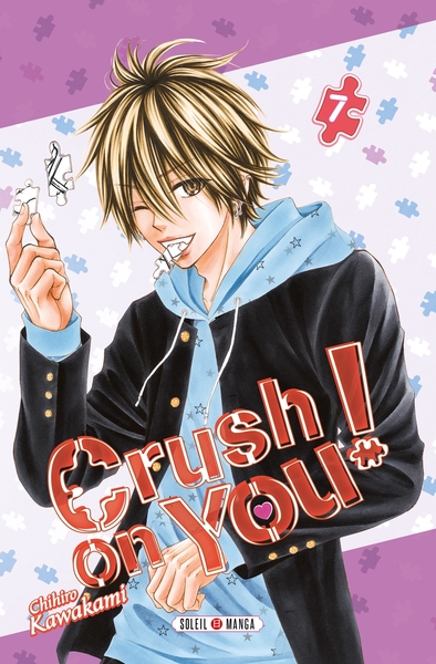CRUSH ON YOU ! T07