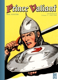 PRINCE VALIANT T05 - INTEGRALE 1945-1946