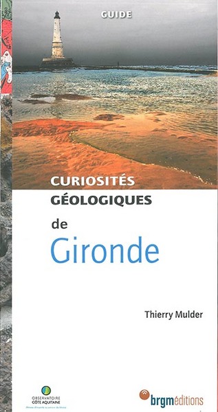 GIRONDE CURIOSITES GEOLOGIQUES