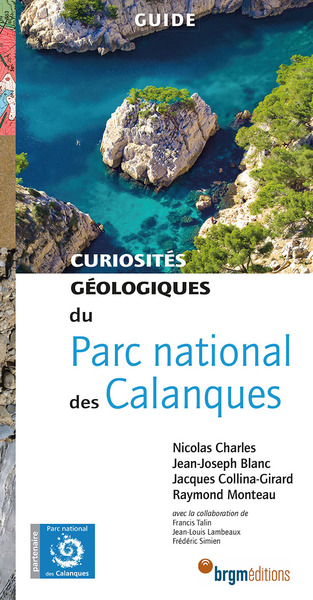 PARC NATIONAL DES CALANQUES CURIOSITES GEOLOGIQUES
