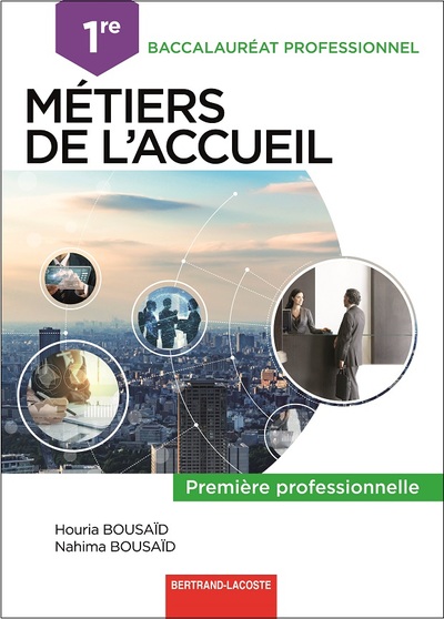 1RE BAC PRO METIERS DE L ACCUEIL