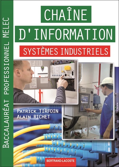 CHAINE D INFORMATION SYSTEMES INDUSTRIELS BAC PRO MELEC