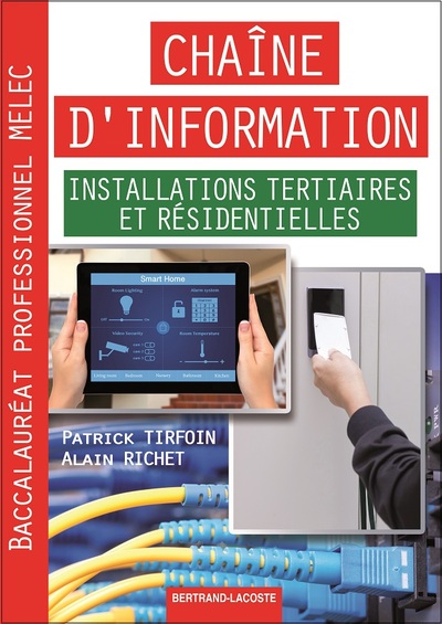 CHAINE D INFORMATION INSTALL. TERTIAIRES ET RESIDENTIELLES