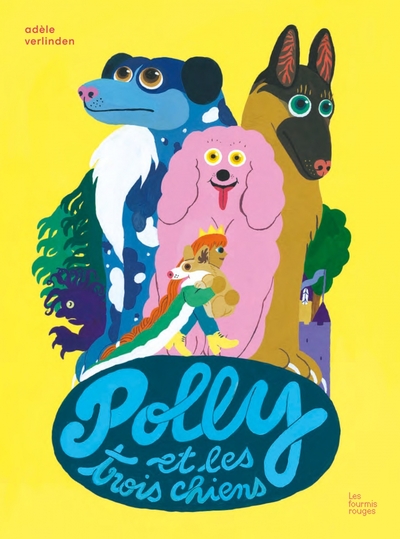 POLLY ET LES TROIS CHIENS