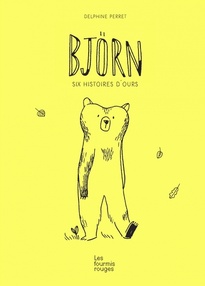 BJORN - SIX HISTOIRES D´OURS